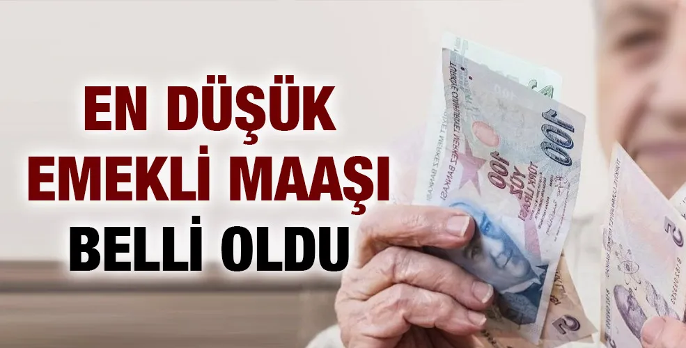 En düşük emekli maaşı belli oldu!