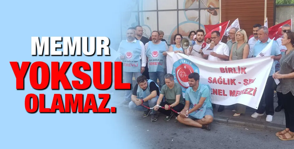 Memur yoksul olamaz…