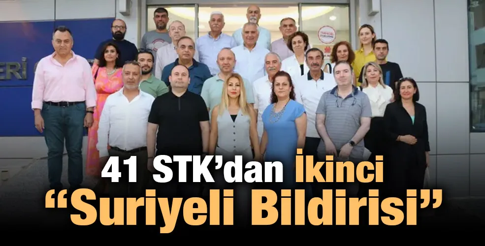 41 STK’dan İkinci “Suriyeli Bildirisi”: “Kalıcı Çözüm Adımlarını Bekliyoruz”