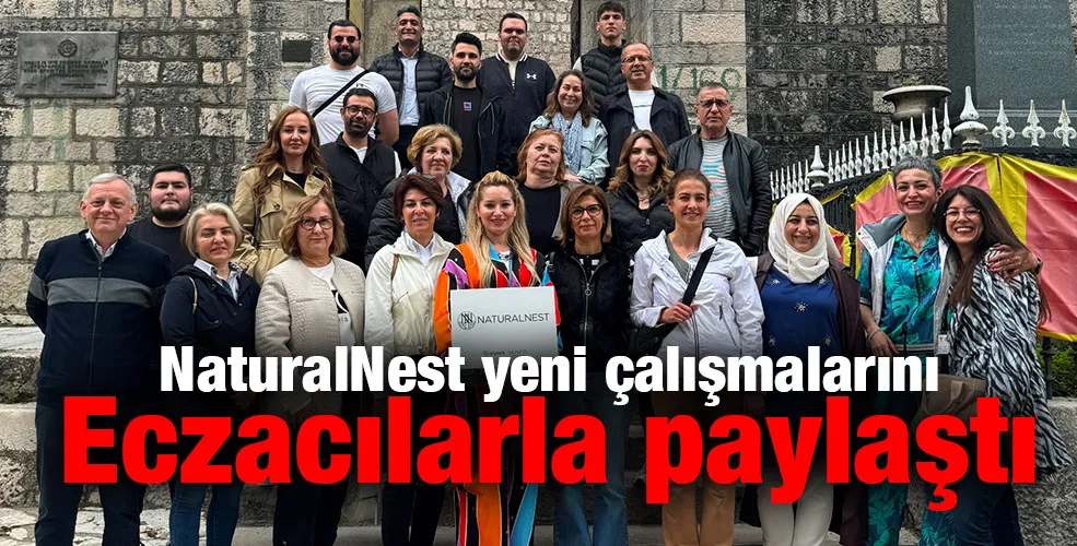 NaturalNest yeni çalışmalarını eczacılarla paylaştı