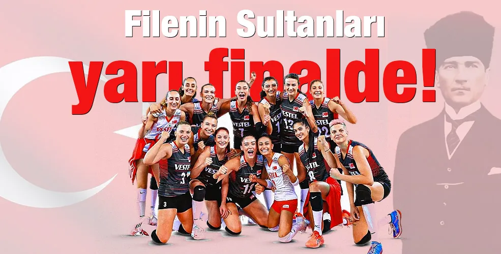 Filenin Sultanları yarı finalde!