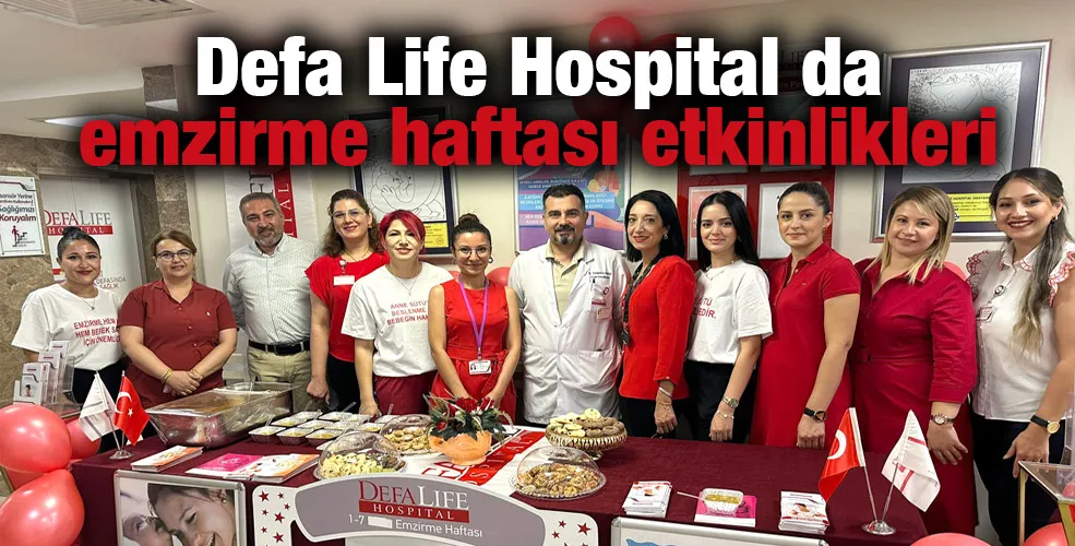 Defa Life Hospital da  emzirme haftası etkinlikleri