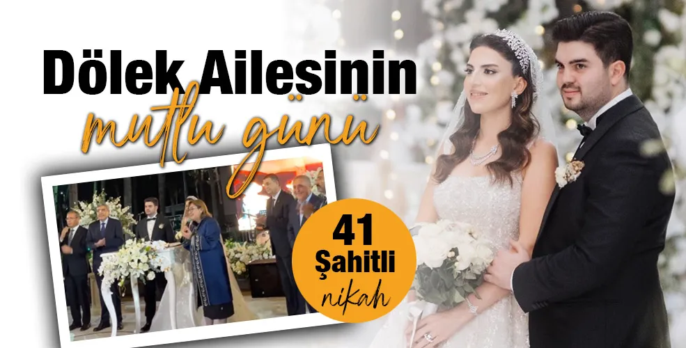 Dölek ailesinin mutlu günü