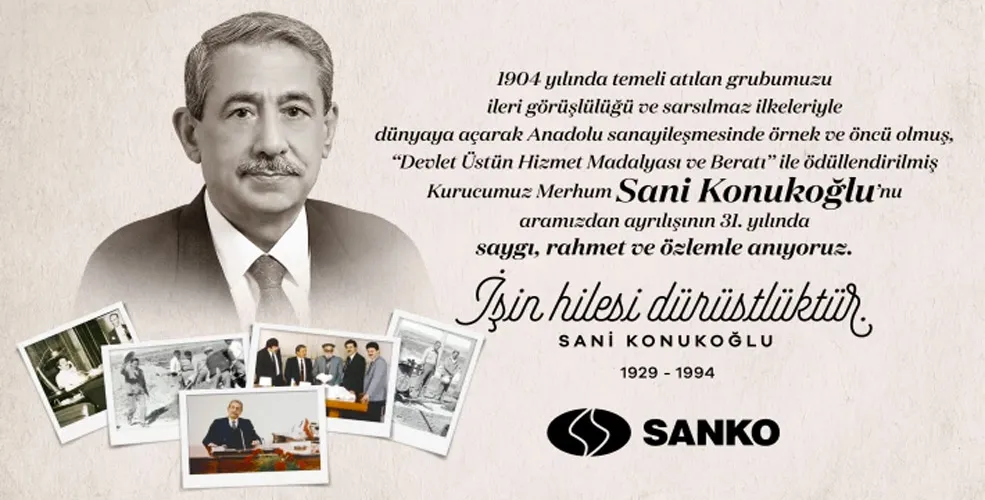 Merhum Sani Konukoğlu vefatının 31. yılında rahmetle anılıyor