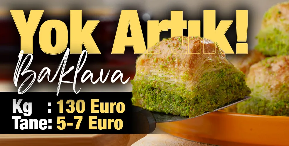 Gaziantep baklavası 130 Euro!