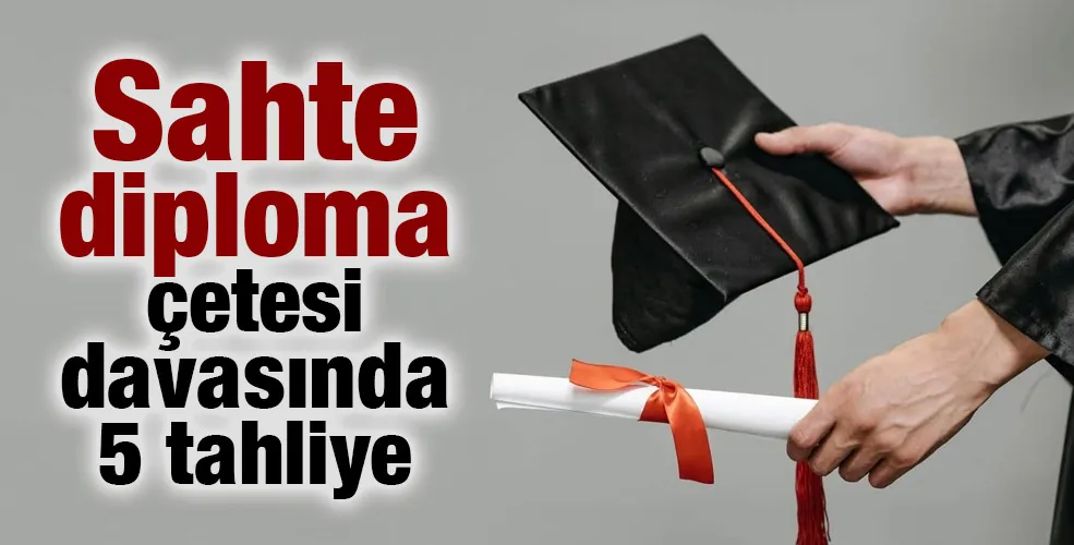 Sahte diploma çetesi davasında 5 tahliye