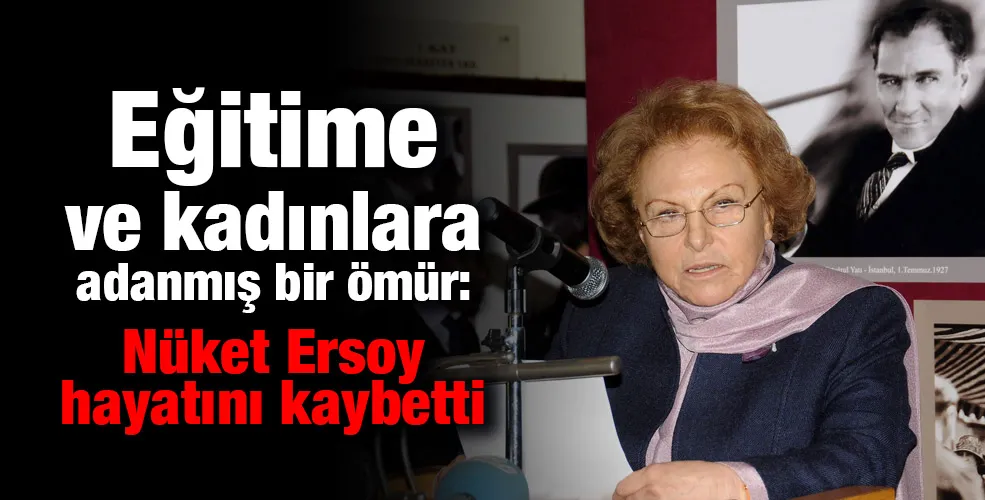 Nüket Ersoy hayatını kaybetti