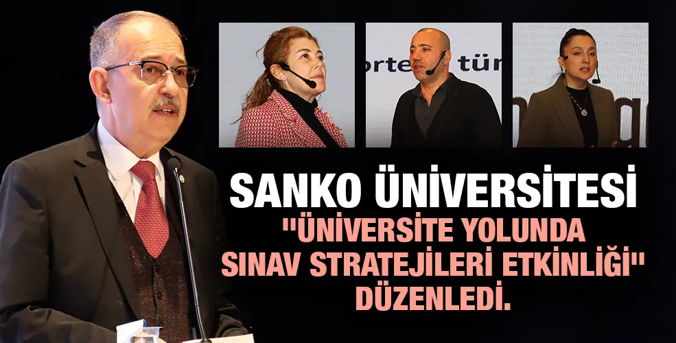 SANKO ÜNİVERSİTESİ 