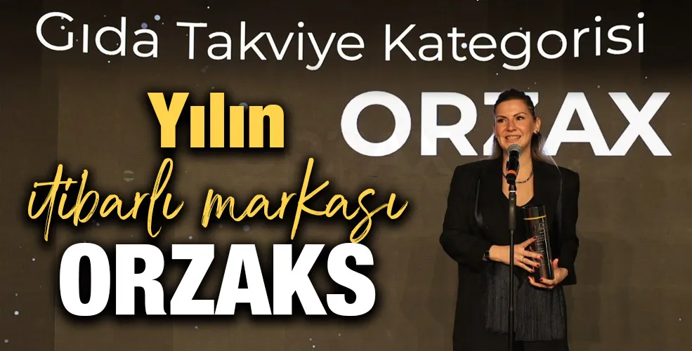 Yılın itibarlı markası ORZAKS