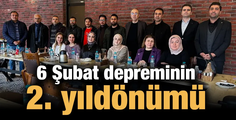 6 Şubat depreminin 2. yıldönümü