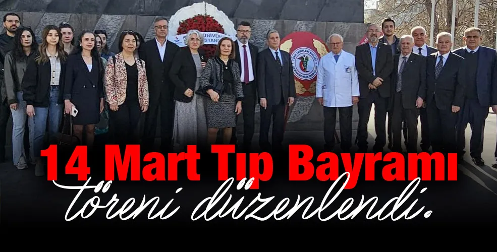 14 Mart Tıp Bayramı 