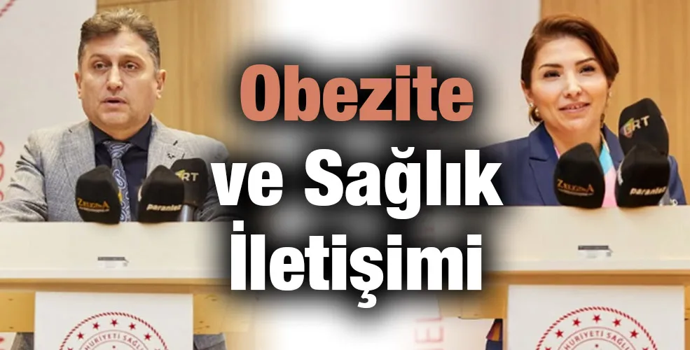 “Obezite ve Sağlık İletişimi” 