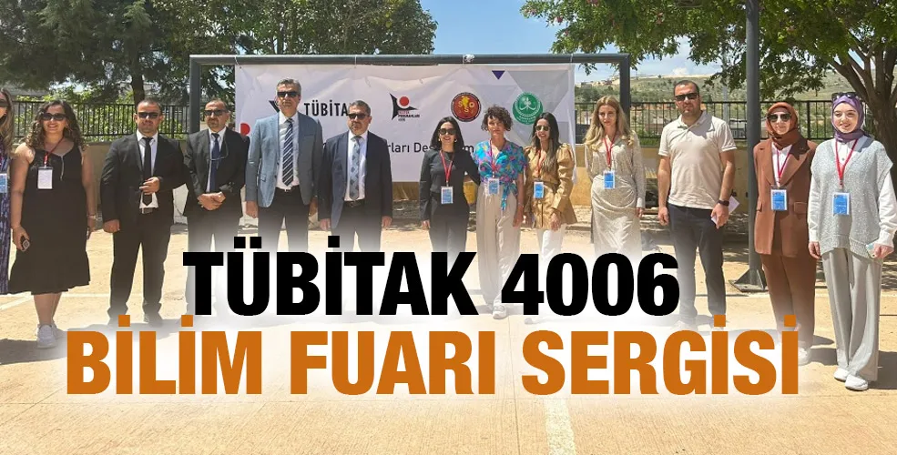 TÜBİTAK 4006 BİLİM FUARI SERGİSİ