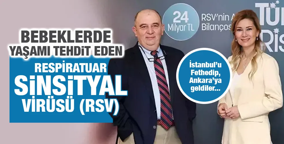 Bebeklerde yaşamı tehdit eden şiddetli solunum yolu enfeksiyonlarına yol açan Respiratuar Sinsityal Virüs’ü (RSV) raporu
