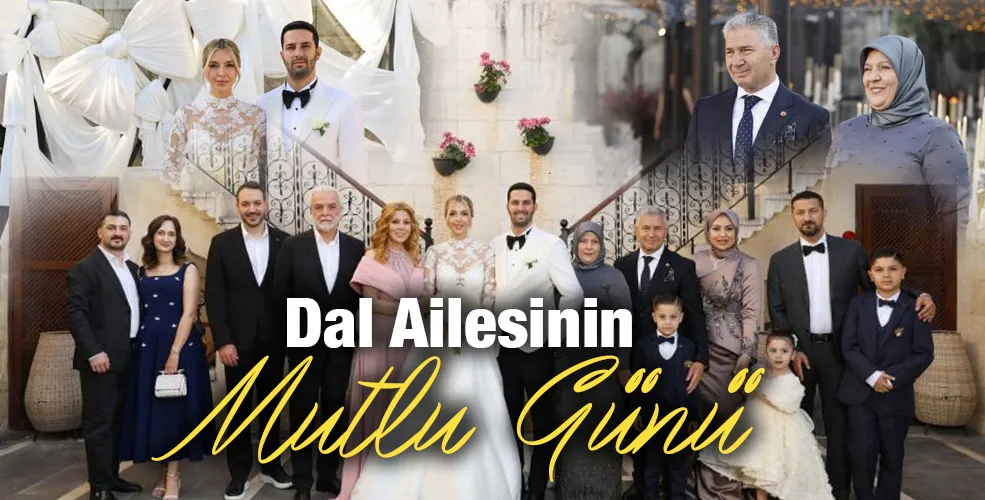 Dal Ailesinin Mutlu günü