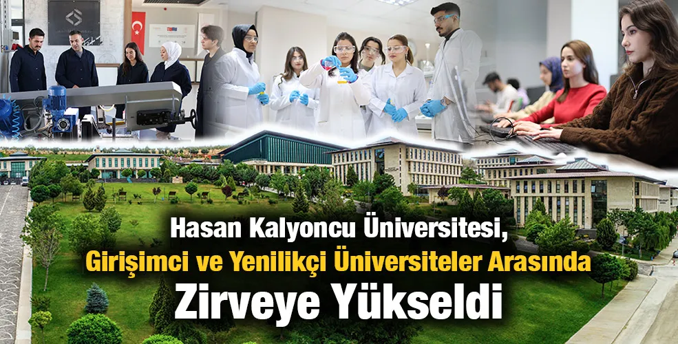 Hasan Kalyoncu Üniversitesi, Girişimci ve Yenilikçi Üniversiteler Arasında Zirveye Yükseldi