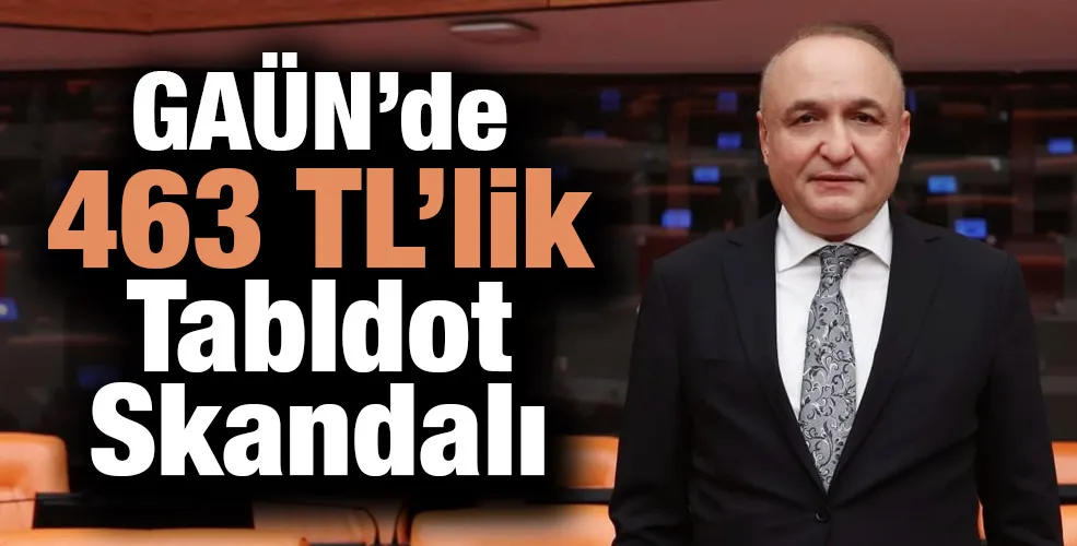 GAÜN’de 463 TL’lik Tabldot Skandalı