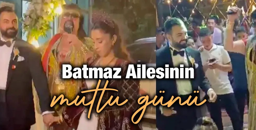 Batmaz Ailesinin mutlu günü