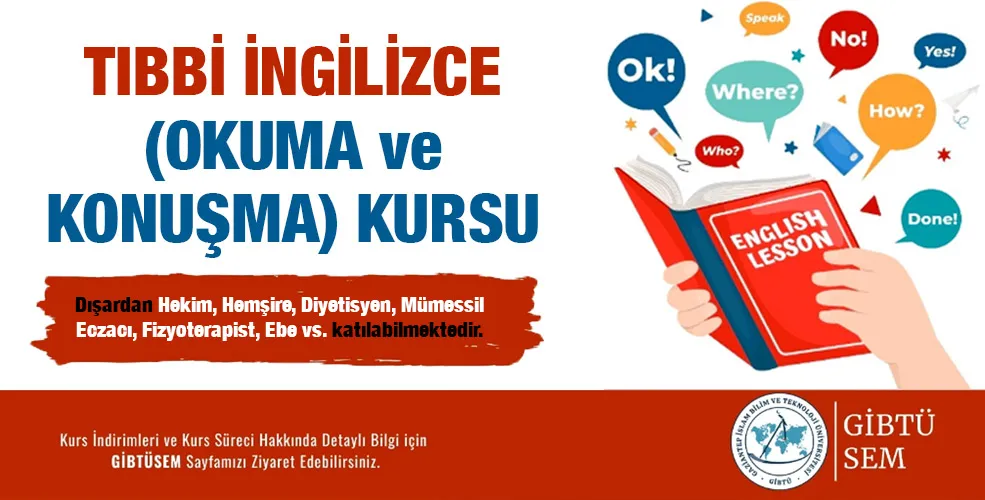 TIBBİ İNGİLİZCE (OKUMA ve KONUŞMA) KURSU