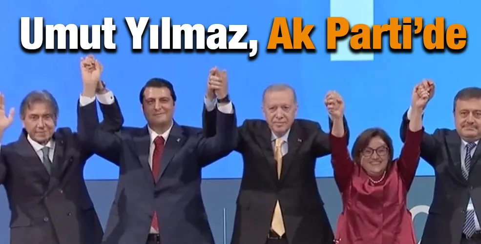 Umut Yılmaz, Ak Parti’de