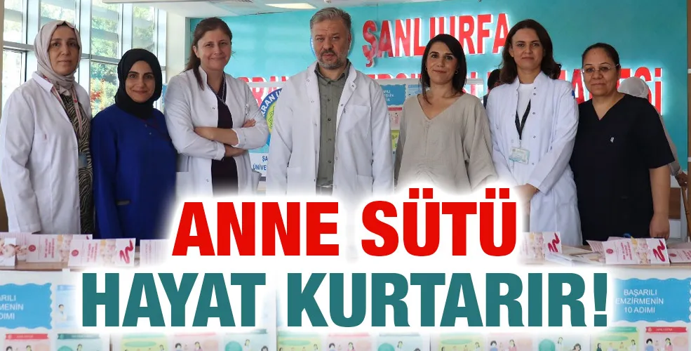 ANNE SÜTÜ HAYAT KURTARIR!
