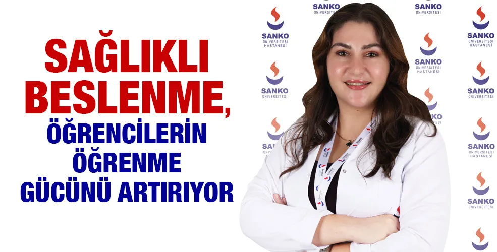 SAĞLIKLI BESLENME, ÖĞRENCİLERİN ÖĞRENME GÜCÜNÜ ARTIRIYOR