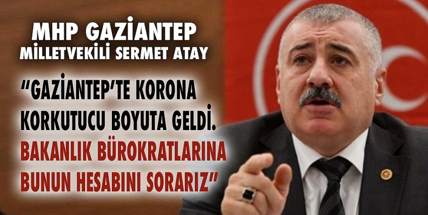 Atay: Hesabını Sorarız!