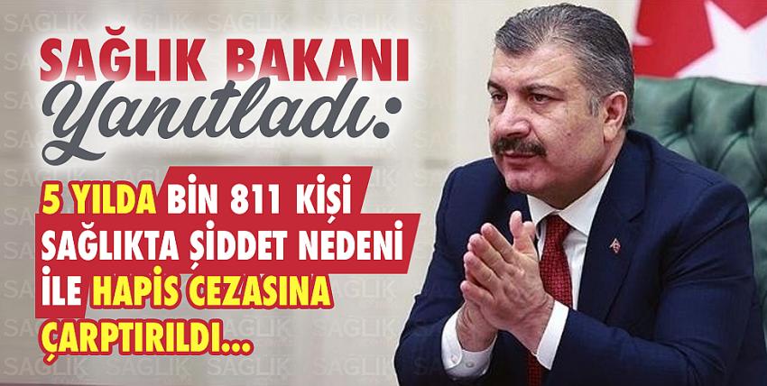 5 yılda bin 811 kişi sağlıkta şiddet nedeni ile hapis cezasına çarptırıldı