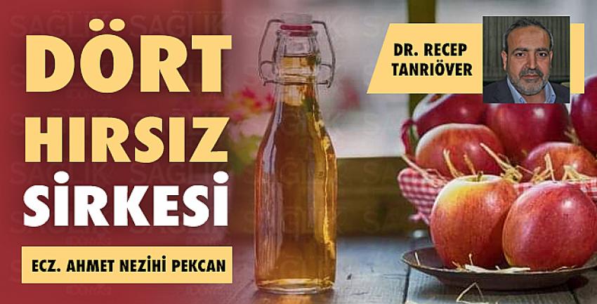 Dört Hırsız Sirkesi