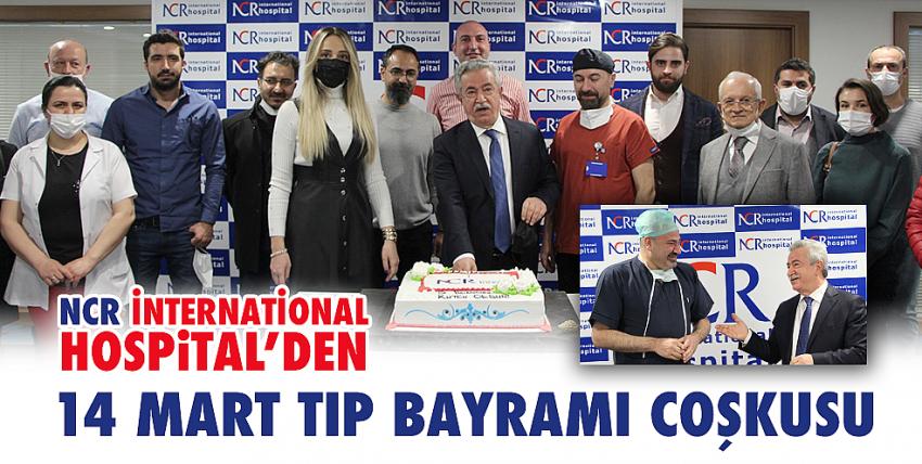 Ncr İnternational Hospital’den 14 Mart Tıp Bayramı Coşkusu