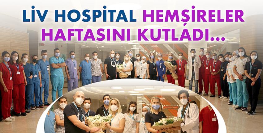 Liv Hospital Hemşireler Haftasını Kutladı