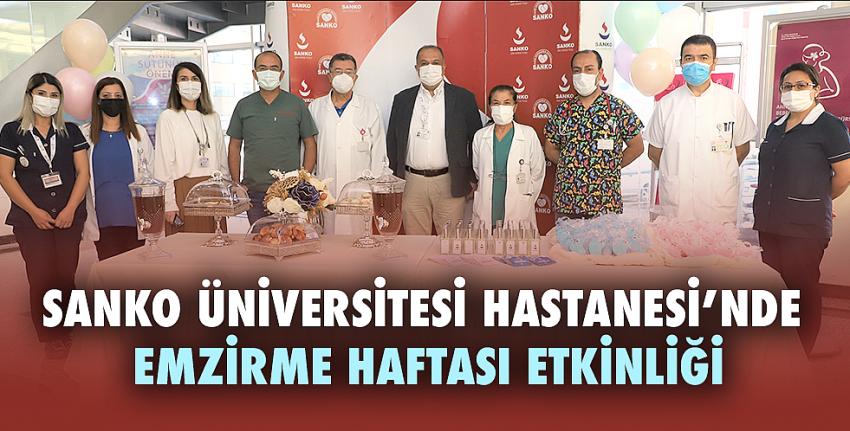 SANKO Üniversitesi Hastanesi’nde Emzirme Haftası Etkinliği