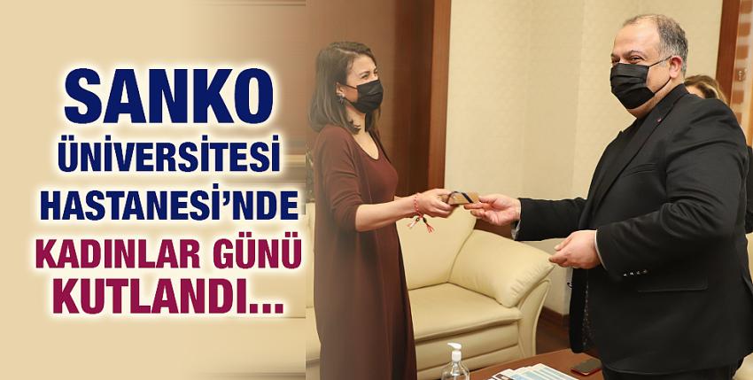 SANKO Üniversitesi Hastanesi’nde Kadınlar Günü Kutlandı